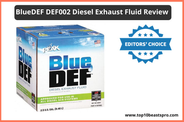 Best Diesel Exhaust Fluid (DEF) Reviews From Amazon (Updated 2021)