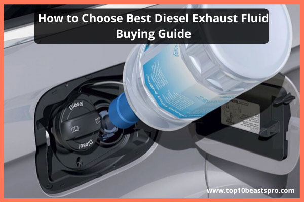 Best Diesel Exhaust Fluid (DEF) Reviews From Amazon (Updated 2021)