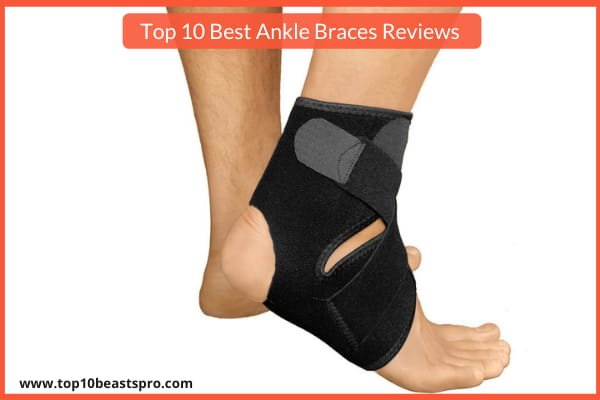 Top 10 Best Ankle Braces Reviews From Amazon : (Updated 2021)